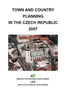 Town and Country Planning in the Czech Republic 2007